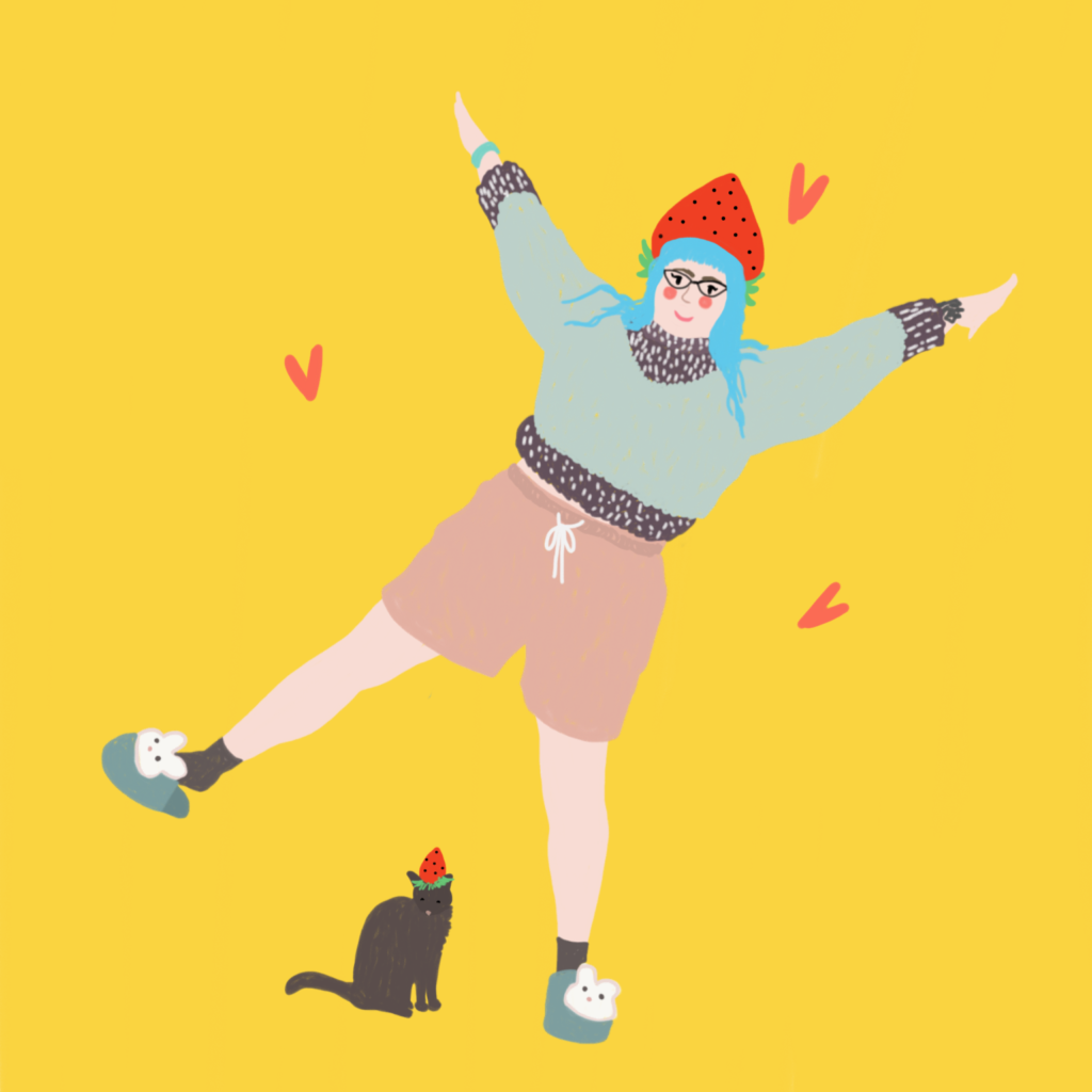 Illustration of a person standing with one leg up and their arms up in the air with a gray cat beneath them. They have teal long hair and are wearing a strawberry hat, blue knit sweater, pink shorts, and bunny slippers. The cat also has a tiny strawberry hat. There are 3 small pink hearts around them and the background is mustard yellow.