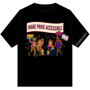 Make Pride Accessible T-Shirt